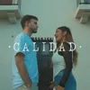 About Calidad Song