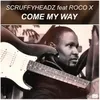 About Come My Way Song