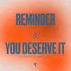 Reminder (feat. Deon Kipping)