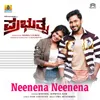 Neenena Neenena (From "Prabhutva")