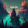 About Alone Time Song