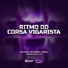 About RITMO DO CORSA VIGARISTA Song