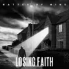 About Losing Faith Song