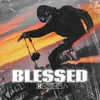 About BLESSED Song