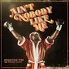 About Ain't Nobody Like Me Song