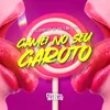 About Gamei No Seu Garoto Song