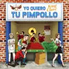 About Yo Quiero Tu Pimpollo Song