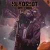 About Headshot Song