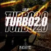 About Turbo 2.0 Song