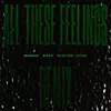 All These Feelings Remix