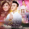 About Hai Ơi Đừng Qua Sông Song