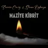 About Maziye Kibrit Song