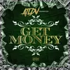 About Get Money Song