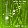 Every Breath You Take