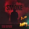 The Smoke