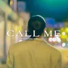 CALL ME