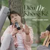 Điều Mẹ Không Kể (Acoustic Version)