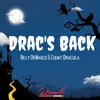 Drac's Back