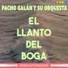 El Llanto del Boga