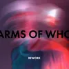 About Arms Of Who Song