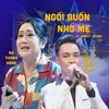 About Ngồi Buồn Nhớ Mẹ Song