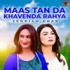 Maas Tan Da Khavenda Rahya