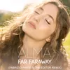 About Far Faraway Song