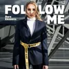 About Follow Me Song