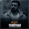 About Tehdîtkar Song