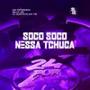 About Soco Soco Nessa Tchuca Song