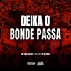 DEIXA O BONDE PASSA