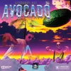 About AVOCADO Song