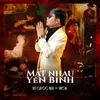 About Mất Nhau Yên Bình Song