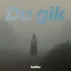 Du Gik