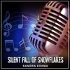 Silent Fall of Snowflakes