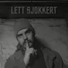 About Lett sjokkert Song