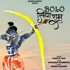 About Bolo Siya Ram Song