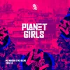About Planet Girls Song
