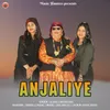 About Anjaliye Song