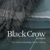 About Black Crow Song