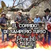 About El Corrido De Samperio Turbo Song