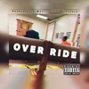 Over Ride