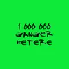 1 000 000 ganger fetere