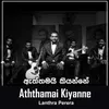 Aththamai Kiyanne