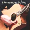 About I Remember, Do You Song