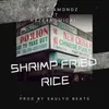 About Shrimp Fried Rice Song