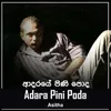 About Adara Pini Poda Song