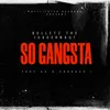 So Gangsta (feat. AK & Crooked I)