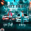 About Drift Drift Song