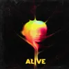 Alive